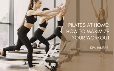Pilates at Home: How to Maximize Your Workout